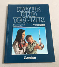 Natur und Technik Physik und Chemie Orientierungsstufe Niedersachsen Cornelsen