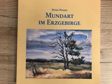 Mundart im Erzgebirge Elvira