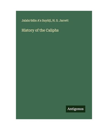 History the caliphs - the,