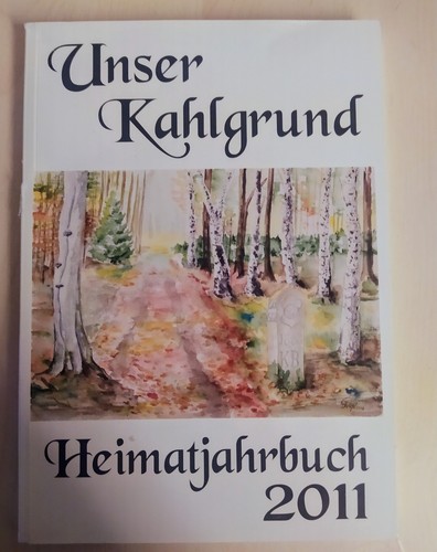 Unser kahlgrund 2011 - kahlgrund,