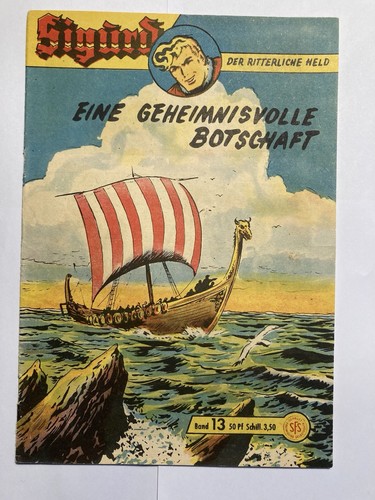 Sigurd der ritterliche held - -,