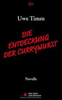Die entdeckung der - entdeckung, currywurst