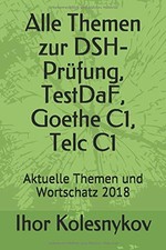 ALLE THEMEN ZUR DSH-PRUFUNG