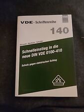 VDE Verlag Schriftreihe 140 Schnelleinstieg in die neue DIN VDE 0100-410