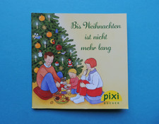 Pixi  Sonderausgabe - Bis Weihnachten ist nicht mehr lang  Adventskalender  2009