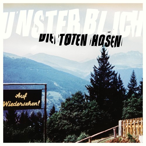 Die toten hosen unsterblich - die,