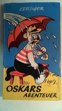 Oskars Abenteuer. In lustigen