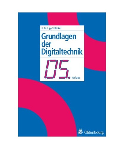 Grundlagen der digitaltechnik - grundlagen,