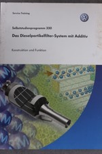 VW "SSP 330" Das Dieselpartikelfilter-System mit Additiv "05-2004"  VW Training