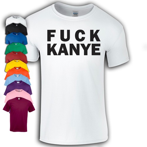 Kanye shirt shut up - fu*k,