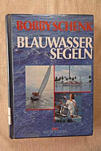 Blauwassersegeln segeln - blauwassersegeln, (-