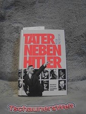 Täter neben Hitler 