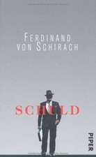 Schuld: Stories von Schirach