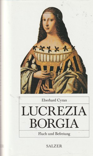 Lucrezia borgia fluch und - borgia.,