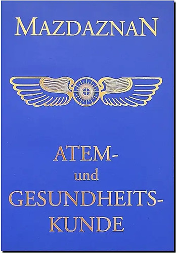 Mazdaznan atem und - mazdaznan, atem-