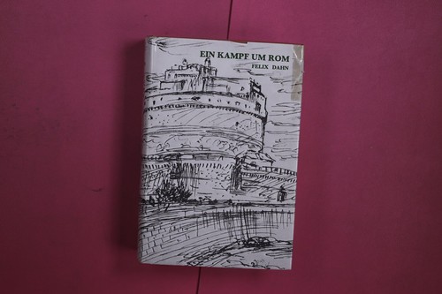 446274 felix dahn ein - dahn, kampf