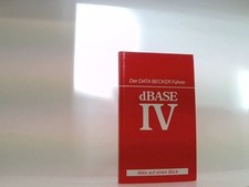 DATA BECKER Führer DBASE IV