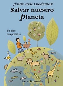 Entre todos podemos salvar - ¡entre,