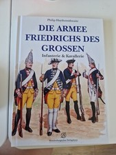 NEU Die Armee Friedrichs des