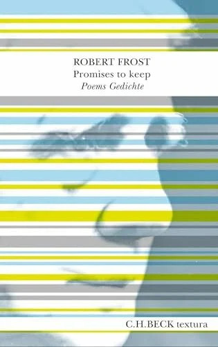 Promises keep poems - to, keep: