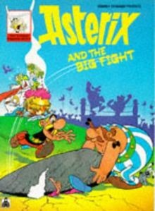 Asterix and the - , fight