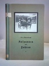 Anspannen und fahjren. arbeit mit der Doppellonge sowie Anhaltspunkte für Beschi
