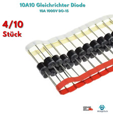 10A10 Gleichrichter Diode 10A 1000V DO-15 | Menge wählbar 4–10 Stück