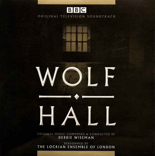 Wolf hall debbie wiseman - ,