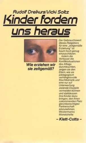Kinder fordern uns heraus wie - uns, heraus.