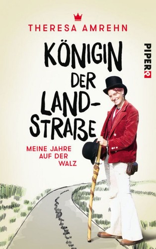 Königin der landstraße - landstraße, meine