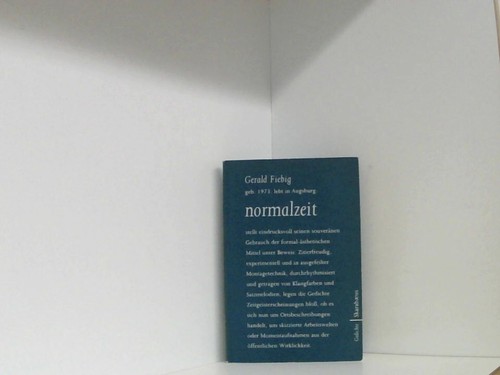 Normalzeit gedichte gerald - gedichte,