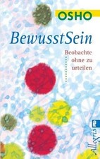 Bewusstsein: Beobachte, ohne