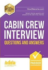 Cabin Crew Interview Questions and Answers (The Testing - Paperback NEW Bond, Je
