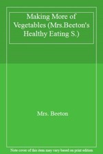 Making More of Vegetables