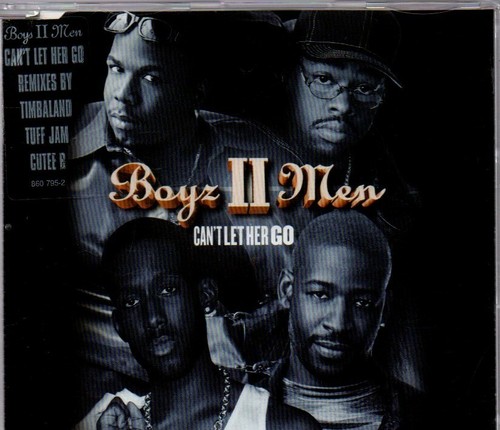 Boyz men can let her - men, can't