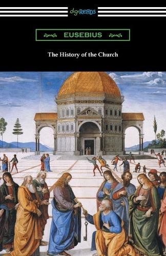 Eusebius the history - of,