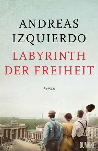 Labyrinth der freiheit roman - der,