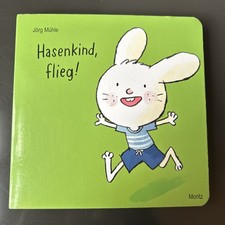 Hasenkind, flieg! von Jörg Mühle (2021, Kartonbuch)