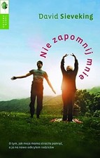 Nie zapomnij mnie: O tym, jak moja mama straci?a pami??, a ja Buch Drzewo Babel