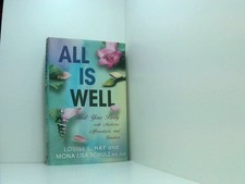 All Is Well: Heal Your Body