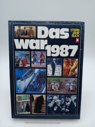 Das war 1987 - stern-, jahrbuch