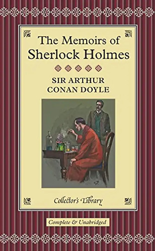 The memoirs sherlock holmes - the, of