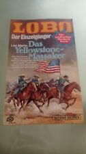 Western, Lobo Serie, "Das Yellowstone-Massaker Lee Martin, Pabel Nr. 40, 1980