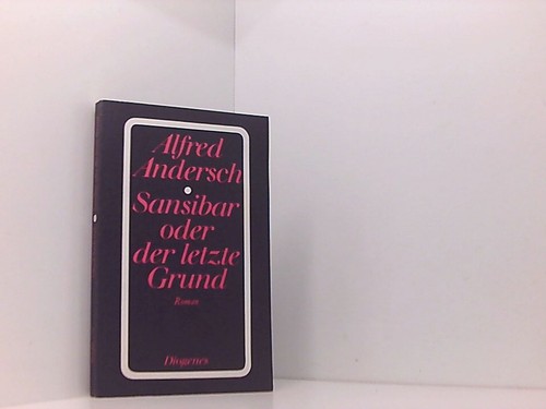 Sansibar oder der - letzte, grund