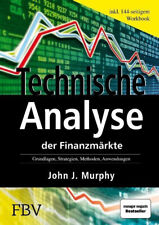 Technische Analyse der Finanzmärkte. Inkl. Workbook von John J. Murphy UNGELESEN