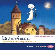 Das kleine Gespenst – Tohuwabohu auf Burg Eulenstein von Otfried Preussler | Hör