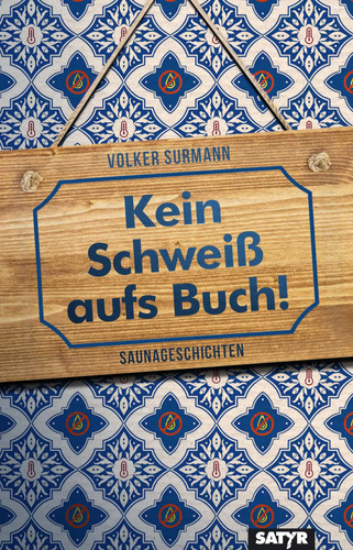Kein schweiß aufs buch - aufs, |