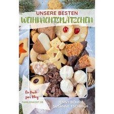 Unsere besten Weihnachtsplätzchen | Ein Buch zum Blog [.] | Böhme