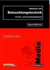 Handbuch der Beleuchtungstechnik für Film- Buch Fachbuchverlag Andreas A. Reil
