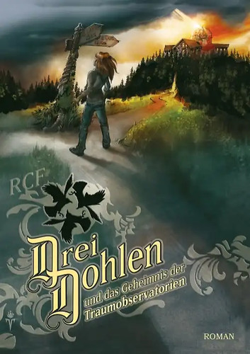 Drei dohlen und das geheimnis - und,